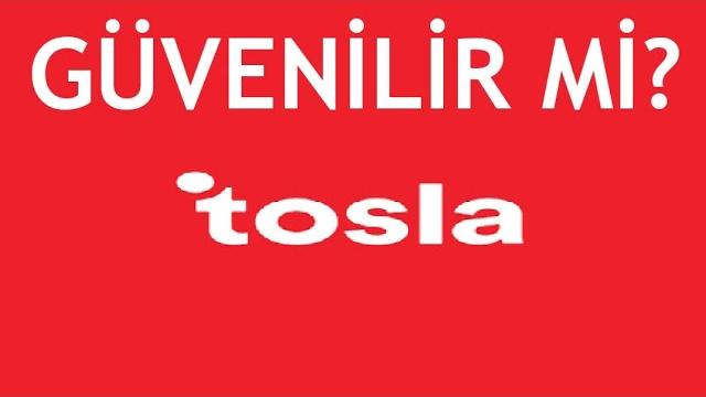 Tosla Güvenilir Mi?