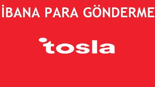 Tosla'dan İbana Para Gönderme Nasıl Yapılır?