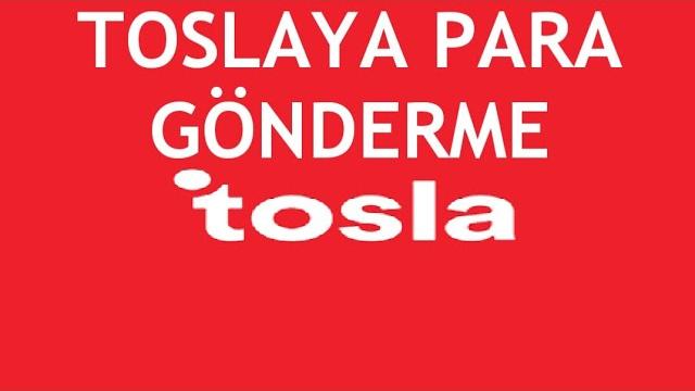 Tosla'dan Toslaya Para Gönderme Nasıl Yapılır?