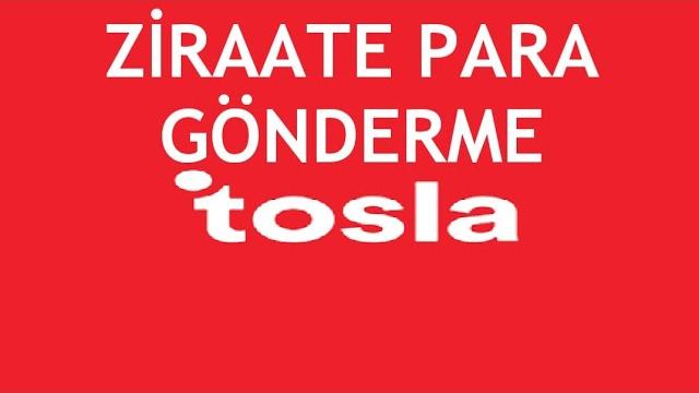 Tosla'dan Ziraate Para Gönderme Nasıl Yapılır?