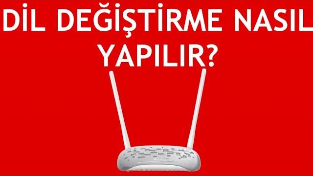 Tp Link Modem Dil Değiştirme Nasıl Yapılır?