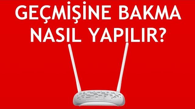Tp Link Modem Geçmişine Bakma Nasıl Yapılır?