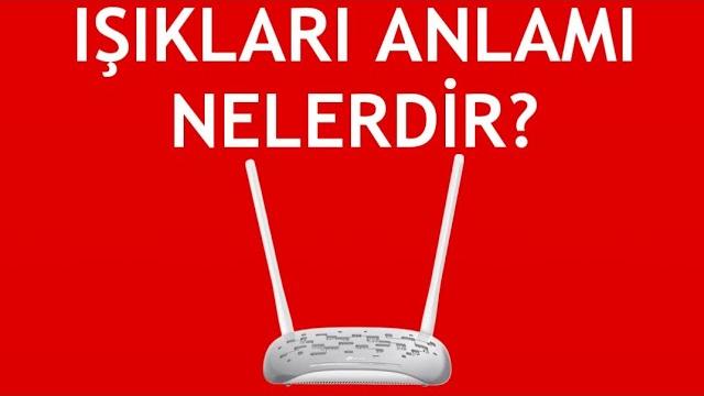 Tp Link Modem Işıkları Anlamı Nelerdir?