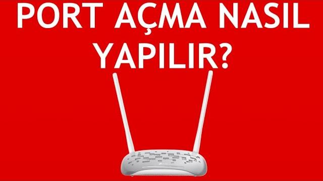 Tp Link Modem Port Açma Nasıl Yapılır?