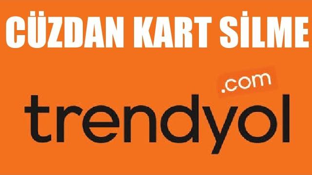 Trendyol Cüzdan Kart Silme