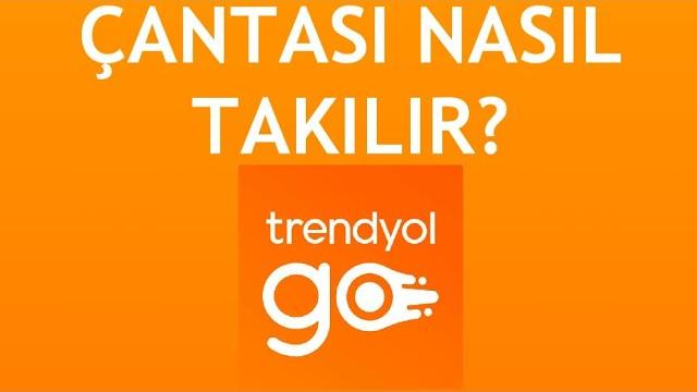 Trendyol Go Çantası Nasıl Takılır?