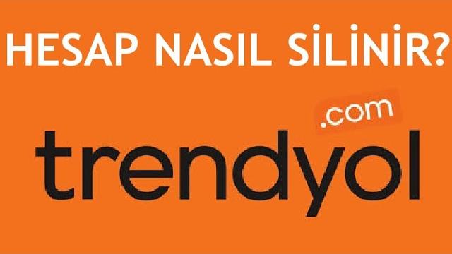 Trendyol Hesap Silme