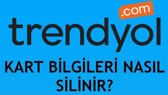 Trendyol Kart Silme Nasıl Yapılır?