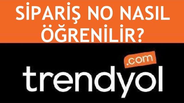 Trendyol Sipariş No Nasıl Öğrenilir?