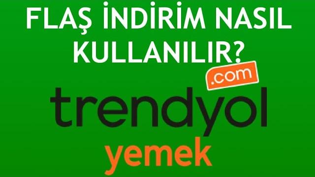 Trendyol Yemek Flaş İndirim Nasıl Kullanılır?