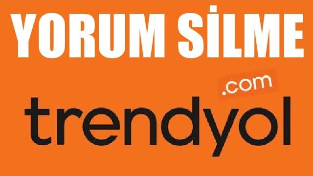 Trendyol Yorum Silme