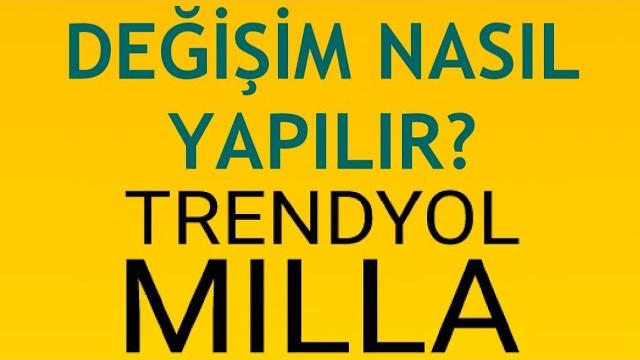 Trendyolmilla Değişim Nasıl Yapılır?