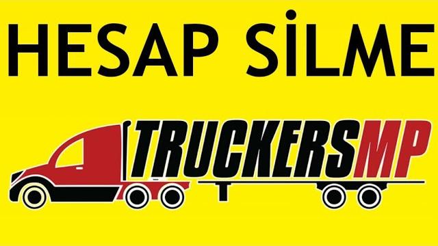 Truckersmp Hesap Silme Nasıl Yapılır?