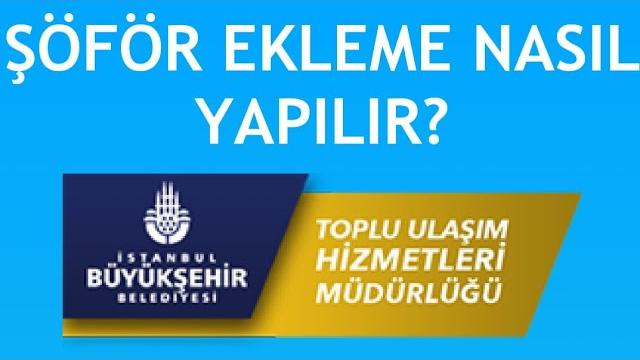 Tuhim Şöför Ekleme Nasıl Yapılır?