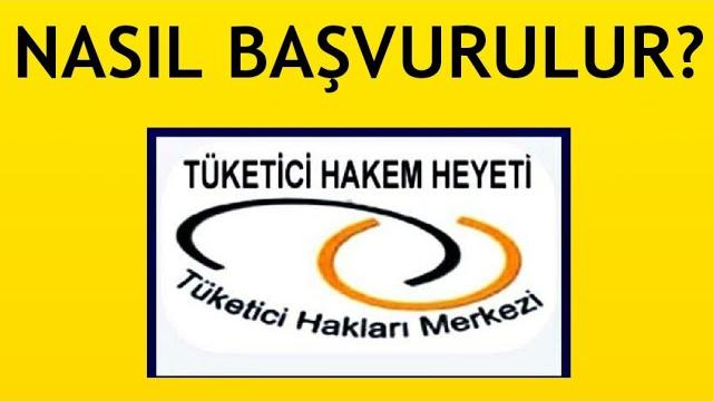 Tüketici Hakem Heyeti Nasıl Başvuru Yapılır?