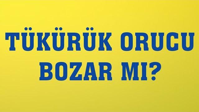 Tükürük Yutmak Orucu Bozar Mı?