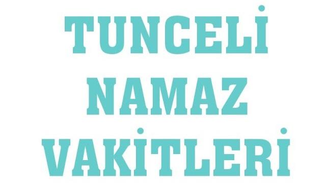 Tunceli Namaz Vakitleri