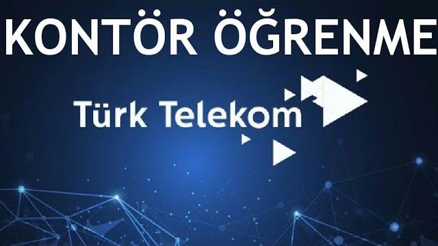 Türk Telekom Kontör Öğrenme
