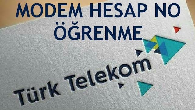 Türk Telekom Modem Hesap No Öğrenme