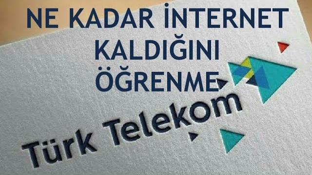Türk Telekom Ne Kadar İnternet Kaldığını Öğrenme