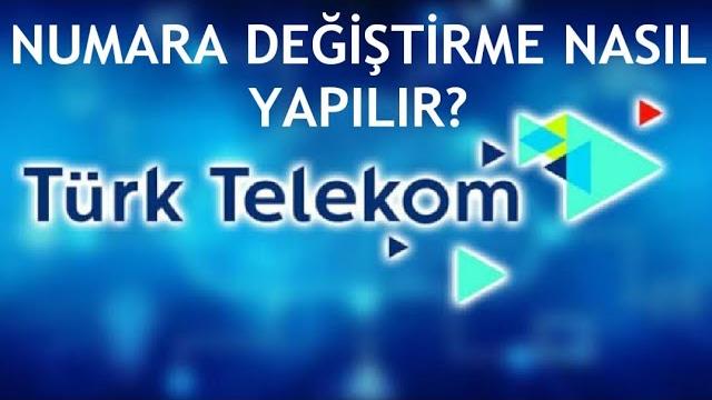 Türk Telekom Numara Değiştirme Nasıl Yapılır?