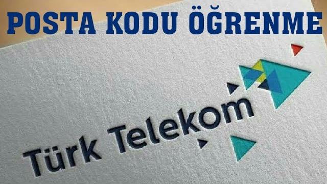 Türk Telekom Posta Kodu Öğrenme