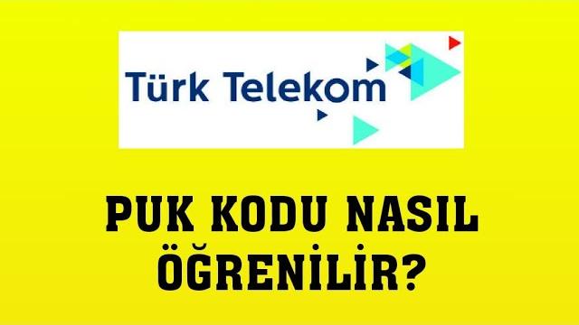 Türk Telekom Puk Kodu Nasıl Öğrenilir? (GÜNCEL YÖNTEM)