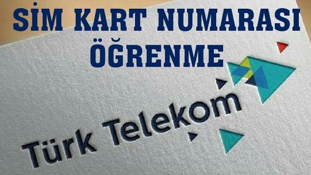 Türk Telekom Sim Kart Numarası Öğrenme