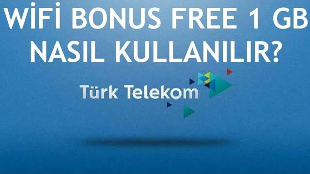 Türk Telekom Wifi Bonus Free 1 GB Nasıl Kullanılır?