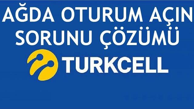 Turkcell Ağda Oturum Açın Sorunu Çözümü