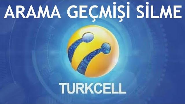 Turkcell Arama Geçmişi Silme