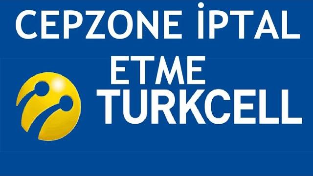 Turkcell Cepzone İptal Etme