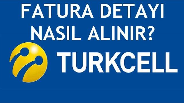 Turkcell Fatura Detayı Nasıl Alınır?