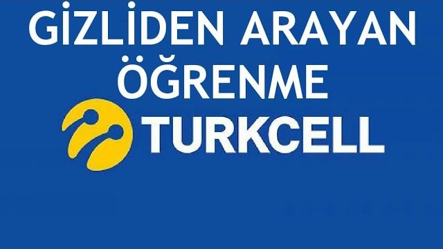 Turkcell Gizliden Arayan Öğrenme