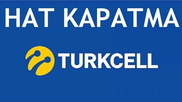 Turkcell Hat Kapatma
