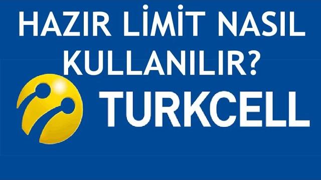 Turkcell Hazır Limit Nasıl Kullanılır?