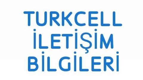 Turkcell - İletişim Bilgileri (Müşteri Hizmetleri)