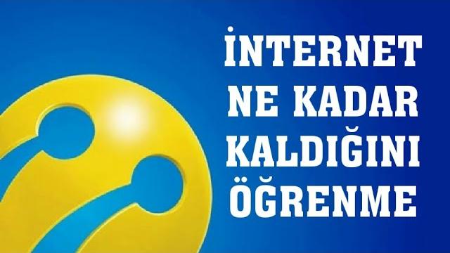 Turkcell İnternet Ne Kadar Kaldığını Öğrenme