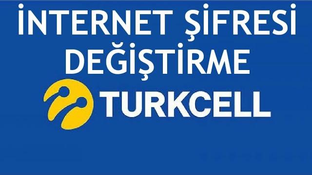 Turkcell İnternet Şifresi Değiştirme Nasıl Yapılır?