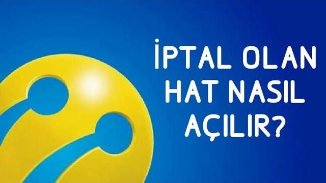 Turkcell İptal Olan Hat Nasıl Açılır? Kapanan Hattı Açma