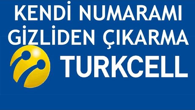 Turkcell Kendi Numaramı Gizliden Çıkarma