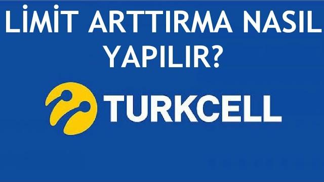 Turkcell Limit Arttırma Nasıl Yapılır?