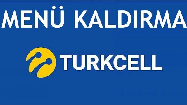 Turkcell Menü Kaldırma Nasıl Yapılır?
