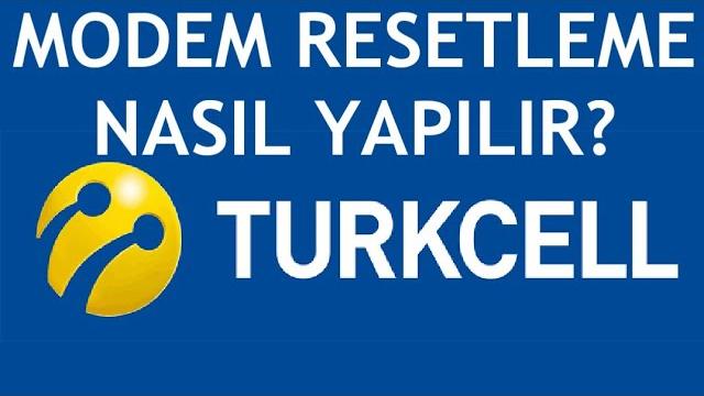 Turkcell Modem Resetleme Nasıl Yapılır?
