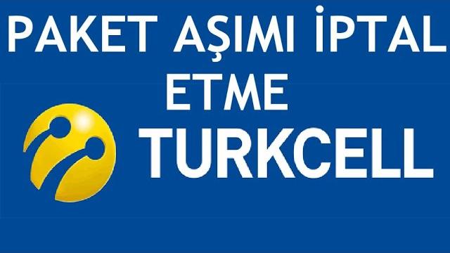 Turkcell Paket Aşımı İptal Etme