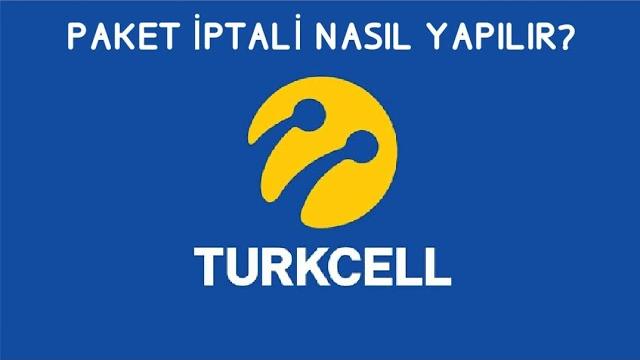 Turkcell Paket İptali Nasıl Yapılır? Paket İptal Etme