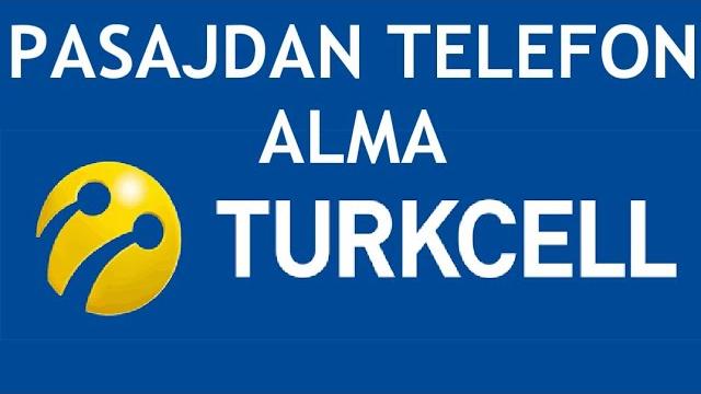Turkcell Pasajdan Telefon Almak