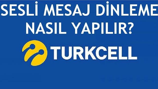 Turkcell Sesli Mesaj Dinleme Nasıl Yapılır?