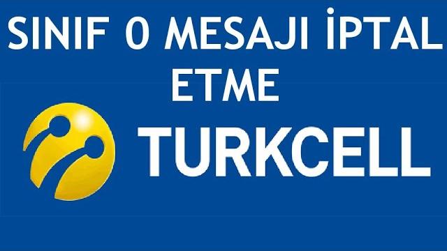 Turkcell Sınıf 0 Mesajı İptal Etme