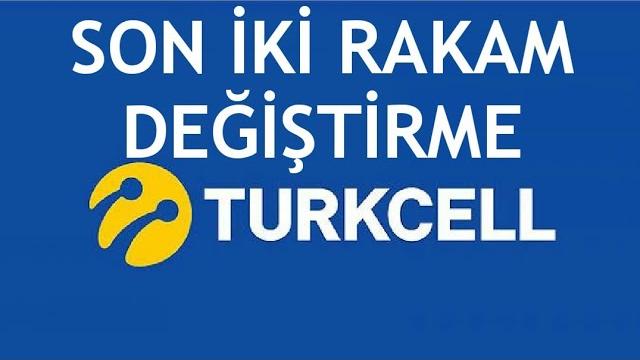 Turkcell Son 2 Rakam Değiştirme Nasıl Yapılır?